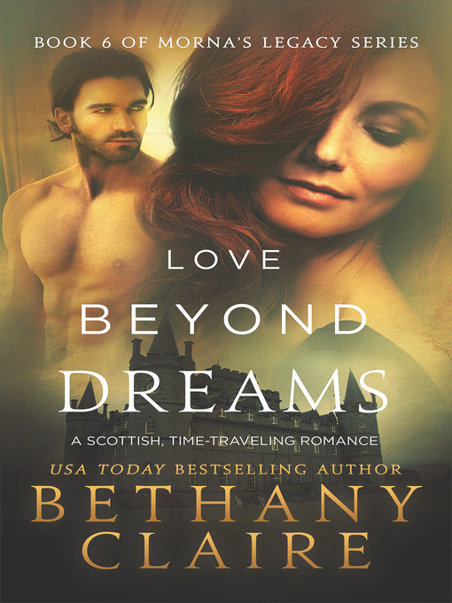 Title details for Love Beyond Dreams by Bethany Claire - Available